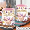Custom 3D Inflated Effect Printed Accent Mug - Personalized Mother's Day Birthday Gifts For Mom, Daughter - Forever Mother And Daughter