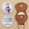 Custom Pocket Hug - Personalized Best Friend Birthday Gifts For Women, Besties, Sisters, BFF - Besties Through Everything