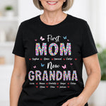 Custom Unisex T-shirt, Premium T-shirt, Hoodie - Personalized Mother's Day Birthday Gifts For Mom, Grandma - First Mom Now Grandma Floral