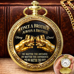 Custom Pocket Watch - Personalized Birthday Gifts For Brother - Brothers Never Lose Faith