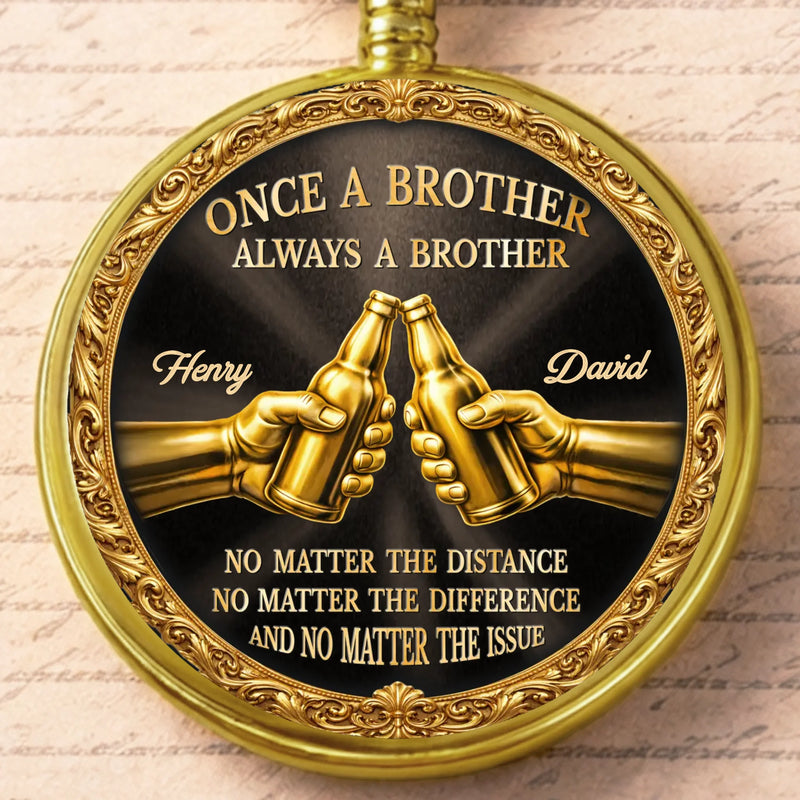 Custom Pocket Watch - Personalized Birthday Gifts For Brother - Moments Pass Bond Lasts
