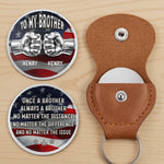 Custom Pocket Hug - Personalized America 250th Anniversary Gifts For Brother - Brotherhood Never Breaks