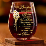 Custom Wine Glass - Personalized Mother's Day Birthday Gifts For Daughter - A Mother’s Proud Moment
