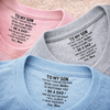 Custom Inside Neck Print T-Shirt - Personalized Birthday Gifts For Son, Daughter - I Will Always Have Your Back