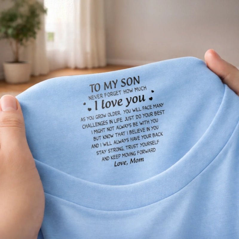 Custom Inside Neck Print T-Shirt - Personalized Birthday Gifts For Son, Daughter - Keep Moving Forward