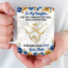 Custom 3D Inflated Effect Printed Mug - Personalized Mother's Day Gifts For Mom, Daughter - A Daughter Brightens Life