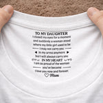 Custom Inside Neck Print T-Shirt - Personalized Birthday Gifts For Daughter - You Are My Greatest Gift