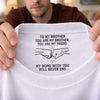 Custom Inside Neck Print T-Shirt - Personalized Birthday Gifts For Brother - Brother Always By My Side