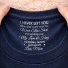 Custom Inside Neck Print T-Shirt - Personalized Memorial Sympathy Gifts For Loss Of Mom, Dad - Gone But Never Forgotten