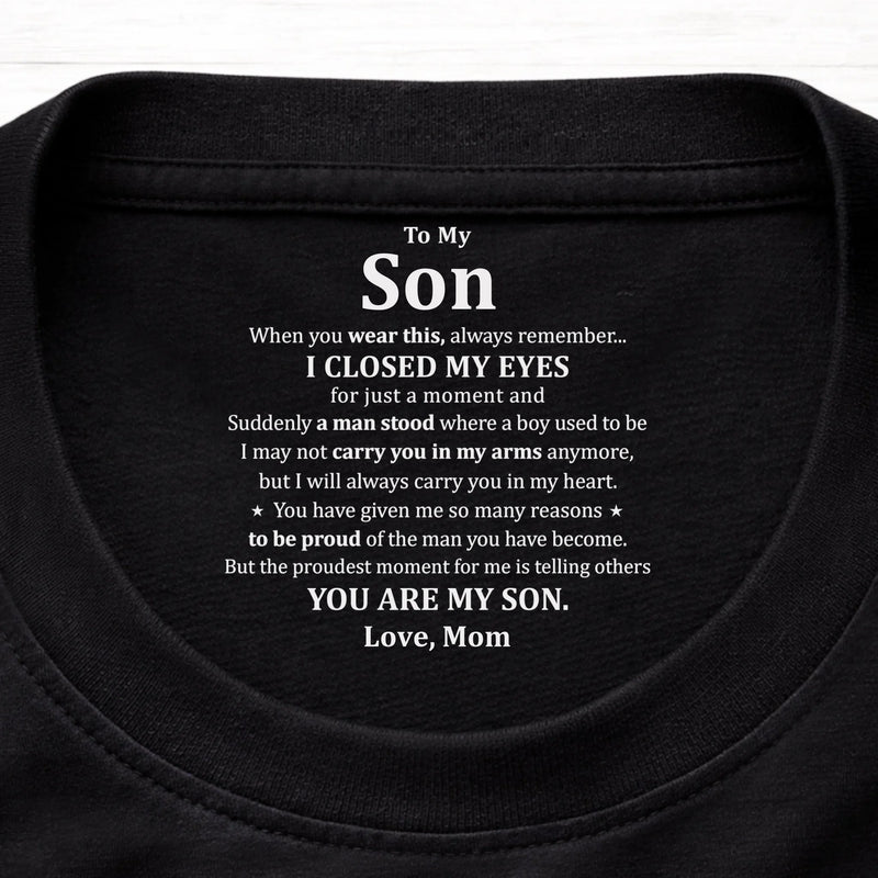Custom Inside Neck Print T-Shirt - Personalized Birthday Gifts For Mom, Son - Crafted With Love