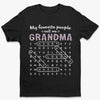 Custom Word Search Puzzle T-shirt, Premium T-shirt, Hoodie - Personalized Mother's Day Birthday Gifts For Mom, Grandma - My Favorite People Made Me Grandma