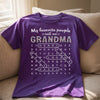 Custom Word Search Puzzle T-shirt, Premium T-shirt, Hoodie - Personalized Mother's Day Birthday Gifts For Mom, Grandma - My Favorite People Made Me Grandma