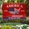 Custom Yard Sign - Personalized America 250th Anniversary Gifts For Mom, Dad, Brother, Sister, Kids - United In Freedom
