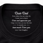Custom Inside Neck Print T-Shirt - Personalized Father's Day Birthday Gifts For Dad, Daughter - You Are My First Hero