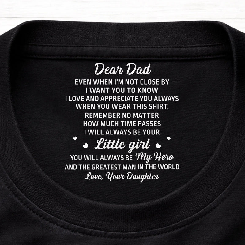 Custom Inside Neck Print T-Shirt - Personalized Father's Day Birthday Gifts For Dad, Son, Daughter - Family Is The Greatest Gift