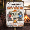 Custom Home Decor Metal Sign - Personalized Anniversary Wedding Camping Gifts For Campers, Husband And Wife, Him And Her - Welcome To Our Fire Pit