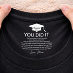 Custom Inside Neck Print T-Shirt - Personalized Graduation Gifts For Him, Her  - The Adventure Begins