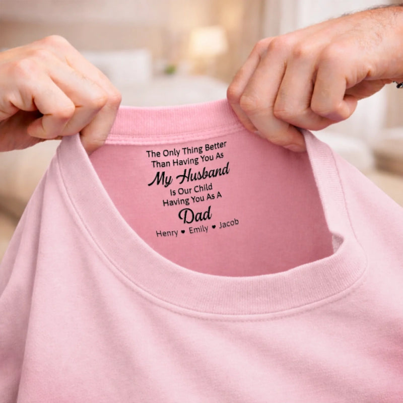 Custom Inside Neck Print T-Shirt - Personalized Anniversary Wedding Gifts For Husband And Wife, Him And Her - You Are Our Home