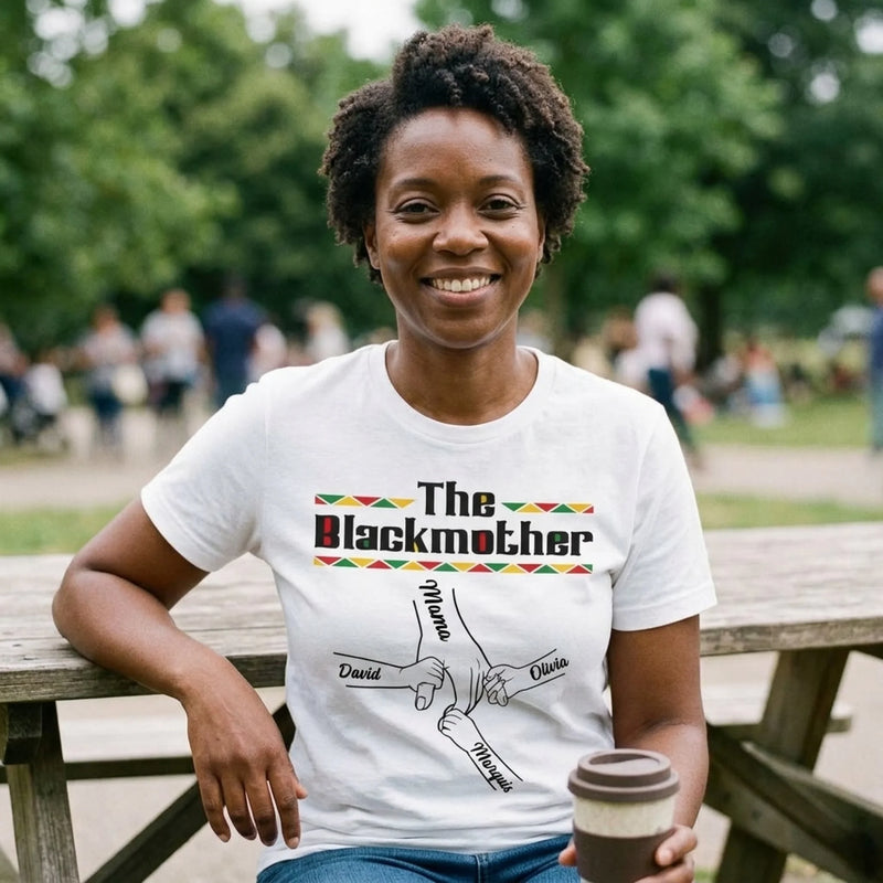 Custom Unisex T-shirt, Premium T-shirt, Hoodie - Personalized Mother's Day Birthday Gifts For Mom, Grandma - The Blackmother