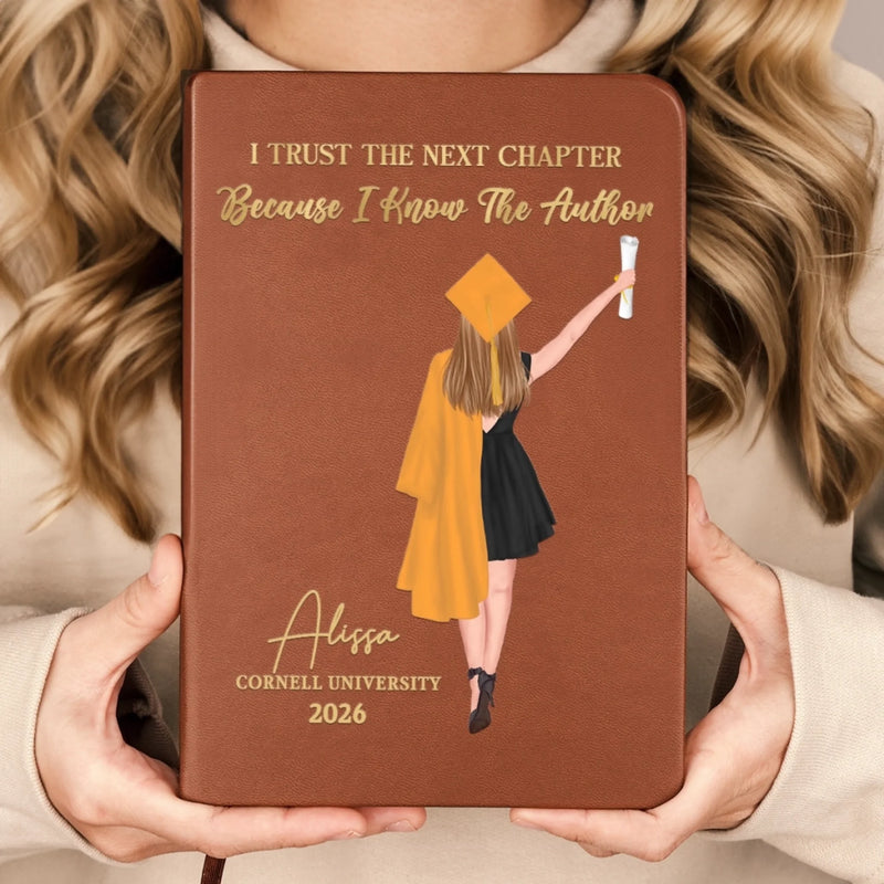 I Trust The Next Chapter - Family Personalized Custom Leather Journal - Graduation Gift For Family Members, Siblings, Brothers, Sisters