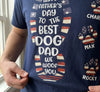 Custom Unisex T-shirt, Premium T-shirt, Hoodie - Personalized Father's Day Birthday Gifts For Dad, Grandpa, Dog Lovers, Dog Dad - To The Best Dog Dad Ever