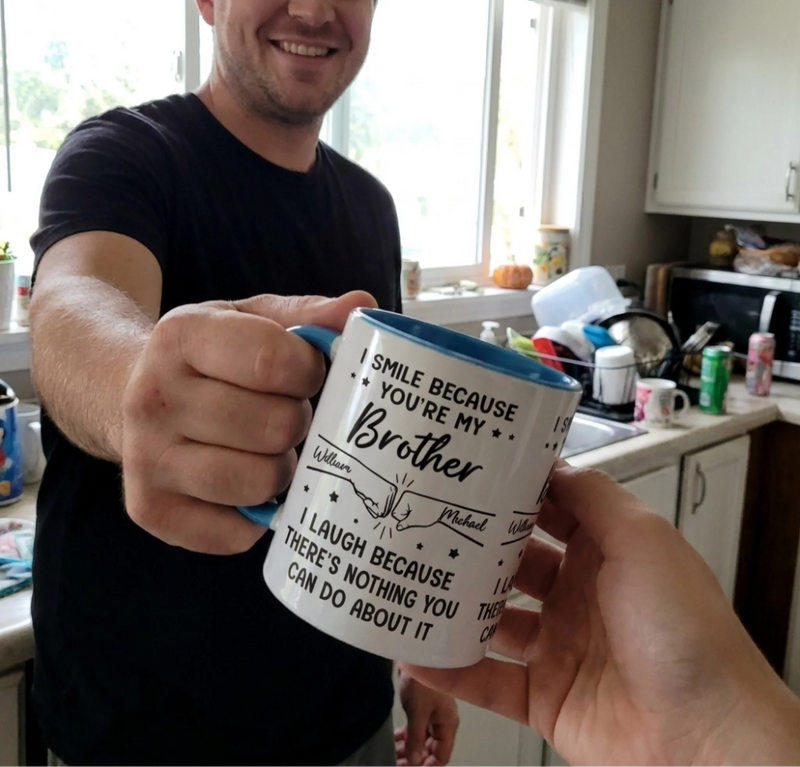 Custom Accent Mug - Personalized Birthday Gifts For Mom, Dad, Brother, Sister - I Smile Because You're My Brother
