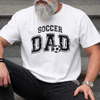 Custom LA 2026 Soccer Dad Unisex T-shirt - Personalized Father's Day Birthday Gifts For Dad, Grandpa, Soccer Lovers, Sports Fans - Proud Soccer Dad