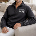Custom Unisex Quarter Zip Sweatshirt - Personalized Father's Day Birthday Gifts For Dad, Grandpa - My Greatest Blessings Call Me Papa