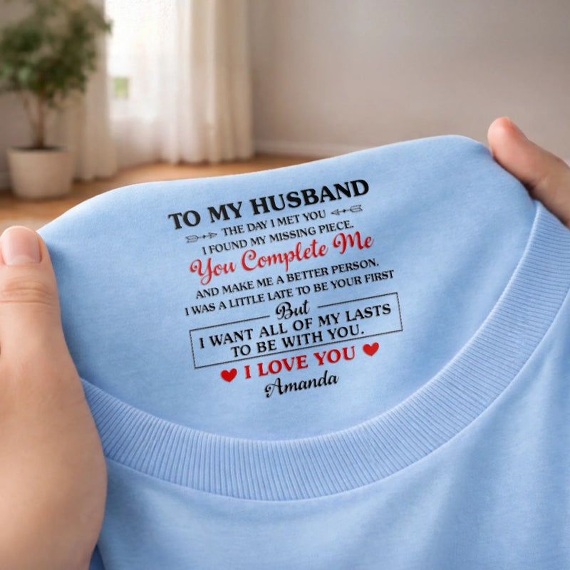 Custom Inside Neck Print T-Shirt - Personalized Anniversary Wedding Gifts For Husband And Wife, Him And Her -  His Daily Dose Of Love