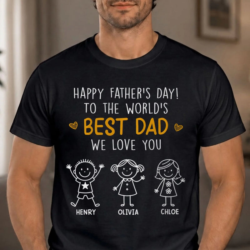 Custom T-shirt, Hoodie - Personalized Father's Day Birthday Gifts For Dad, Grandpa - Best  Dad Of The World
