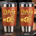 Custom Printed Leather Tumbler - Personalized Father's Day Birthday Gifts For Dad, Grandpa - Dad Is Our Everyday Hero