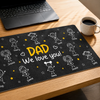 Custom Desk Mat -  Personalized Father's Day Birthday Gifts For Dad, Grandpa - Daddy’s Desk, Filled With Love