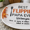Best Flippin’ Dad Ever - Family Personalized Custom Platter - Father's Day, Gift For Dad, Grandpa