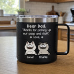 Thanks For Being My Human Servant - Dog Personalized Custom 14oz Stainless Steel Tumbler With Handle - Gift For Pet Owners, Pet Lovers