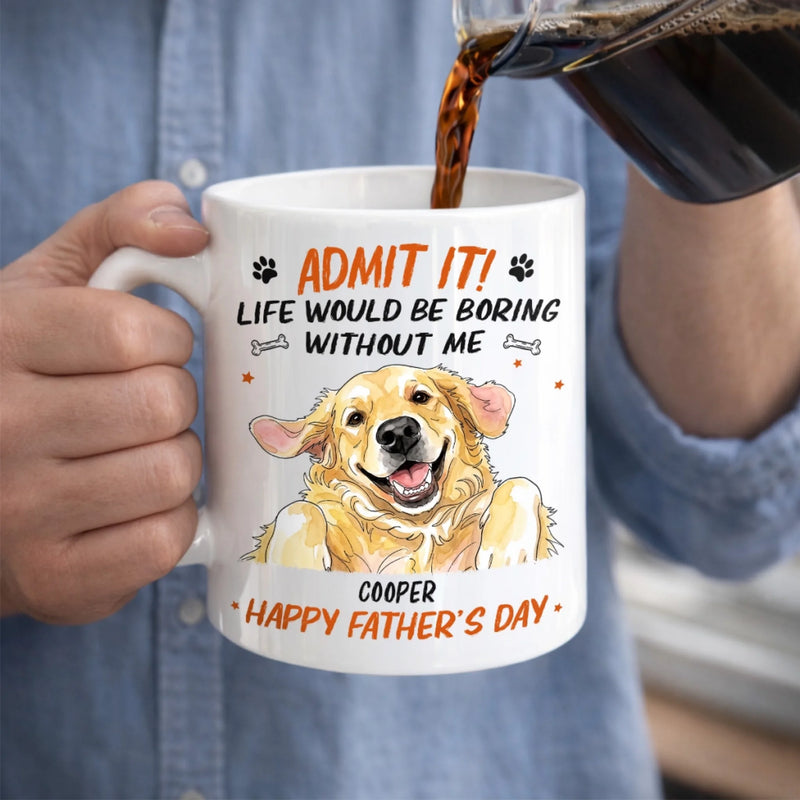 Custom Photo Mug - Personalized Father's Day Birthday Gifts For Dog Cat Lovers, Dog Dad, Cat Owners - We Make Life Better