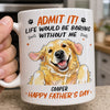 Custom Photo Mug - Personalized Father's Day Birthday Gifts For Dog Cat Lovers, Dog Dad, Cat Owners - We Make Life Better