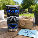 Custom Tumbler - Personalized Father's Day Birthday Gifts For Son - Always Believe In Yourself Champ