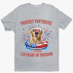 Custom Unisex T-shirt, Premium T-shirt, Hoodie - Personalized America 250th Anniversary Gifts For Dog Lovers, Dog Dad And Mom -  Paws & Freedom