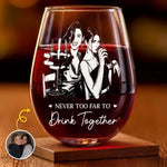 Custom Photo Wine Glass - Personalized Best Friend Birthday Gifts For Women, Besties, Sisters, BFF - Never Too Far To Drink Together