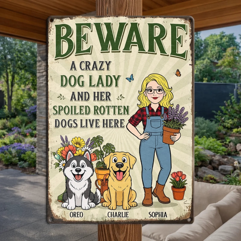 Custom Home Decor Metal Sign - Personalized  Birthday Garden Gifts For Gardeners, Dog Lovers, Dog Mom - The Crazy Dog Lady Lives Here