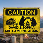 Custom Home Decor Metal Sign - Personalized Birthday Camping Gifts For Campers - Caution Happy Camper Ahead