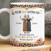 Custom Mug - Personalized Best Friend Birthday Gifts For Women, Besties, Sisters, BFF - We Are Not Getting Old