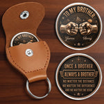Custom Pocket Hug - Personalized Birthday Gifts For Brother - Unbreakable Brotherhood