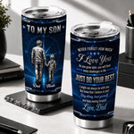 Custom Tumbler - Personalized Birthday Gifts For Son - You Will Never Walk Alone