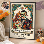 Custom Photo Day Of The Dead Vertical Poster - Personalized Anniversary Wedding Gifts For Couple - Till Death Do Us Part