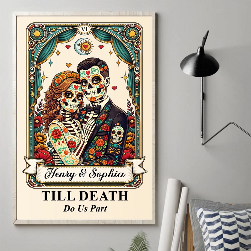 Custom Photo Day Of The Dead Vertical Poster - Personalized Anniversary Wedding Gifts For Husband And Wife, Him And Her - Till Death Do Us Part