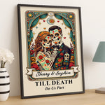 Custom Photo Day Of The Dead Vertical Poster - Personalized Anniversary Wedding Gifts For Couple - Till Death Do Us Part