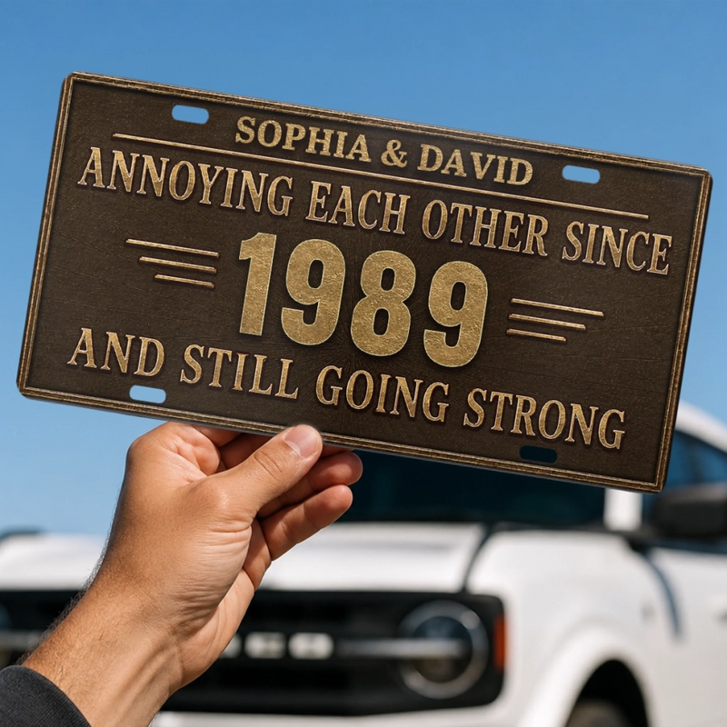 Custom License Plate - Personalized Anniversary Wedding Gifts For Husband And Wife, Him And Her - Love Never Gets Old