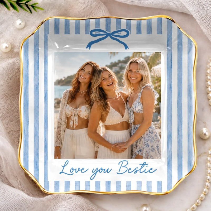 Custom Photo Jewelry Dish - Personalized Best Friend Birthday Gifts For Women, Besties, Sisters, BFF - Cherishing Our Girl Moments