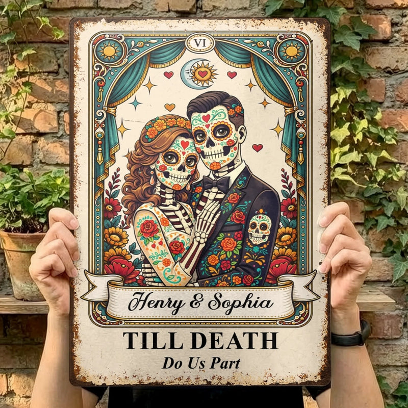 Custom Photo Day Of The Dead Home Decor Metal Sign - Personalized  Anniversary Wedding Gifts For Husband And Wife, Him And Her - Everlasting Skeletal Romance